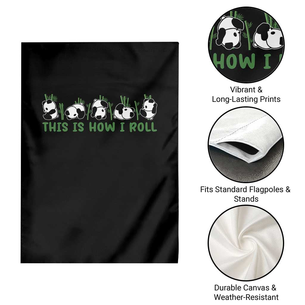 This Is How I Roll Garden Flag Cute Bear Panda Lover - Wonder Print Shop