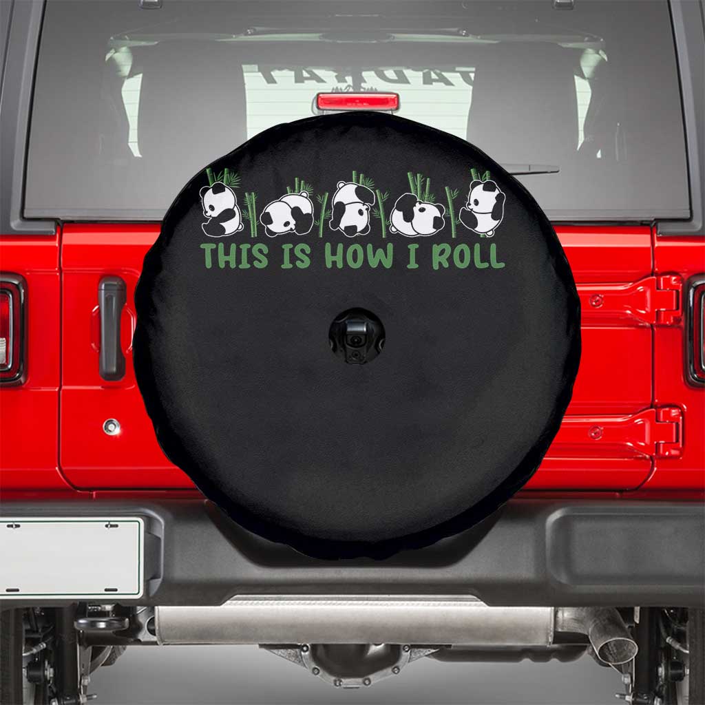 This Is How I Roll Spare Tire Cover Cute Bear Panda Lover - Wonder Print Shop
