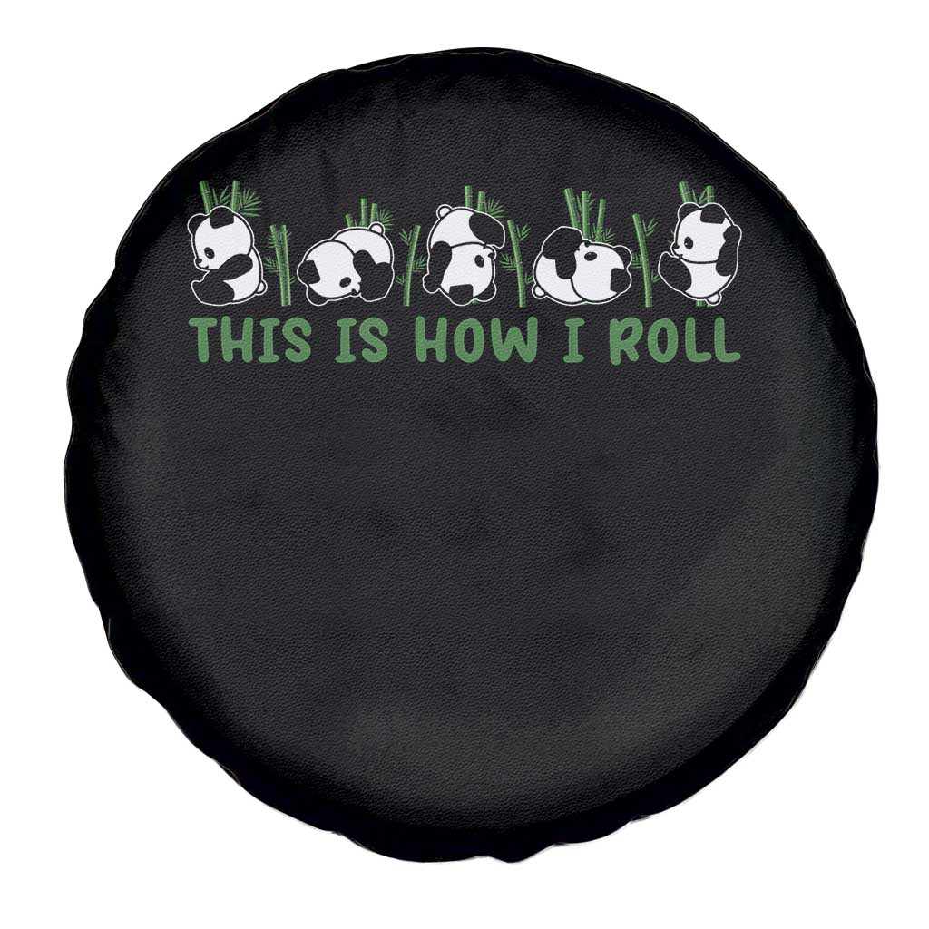This Is How I Roll Spare Tire Cover Cute Bear Panda Lover - Wonder Print Shop
