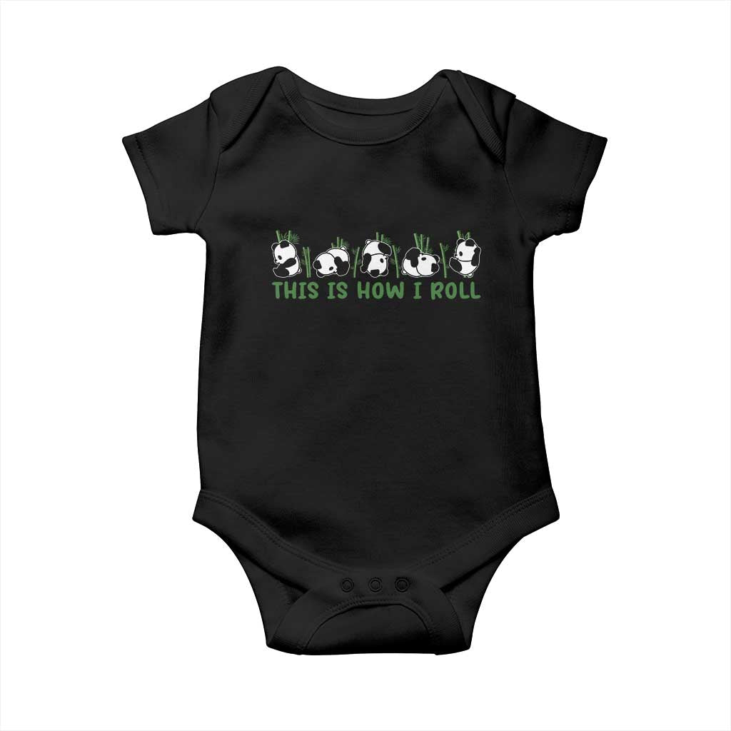This Is How I Roll Baby Onesie Cute Bear Panda Lover - Wonder Print Shop