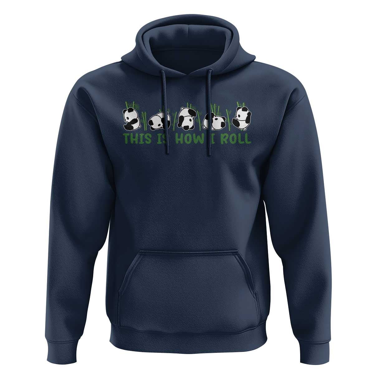 This Is How I Roll Hoodie Cute Bear Panda Lover - Wonder Print Shop