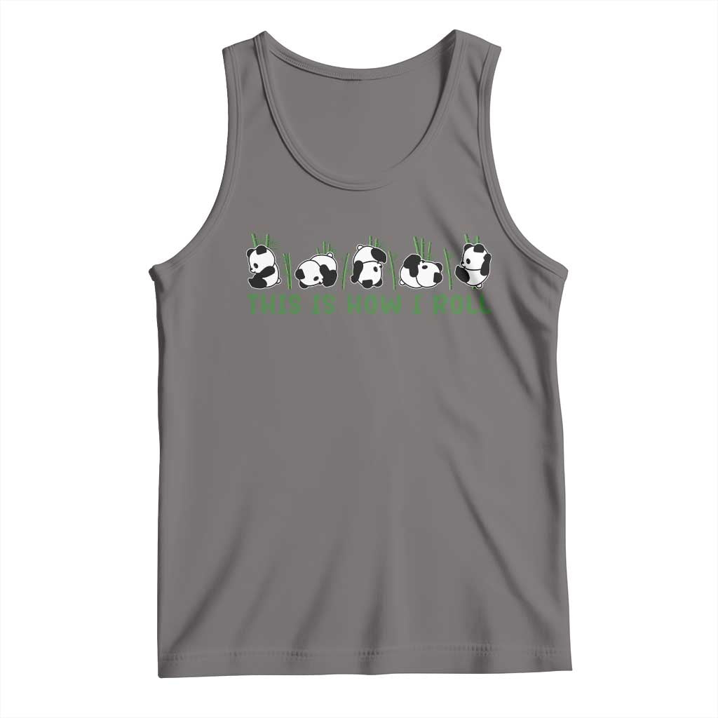 This Is How I Roll Tank Top Cute Bear Panda Lover - Wonder Print Shop