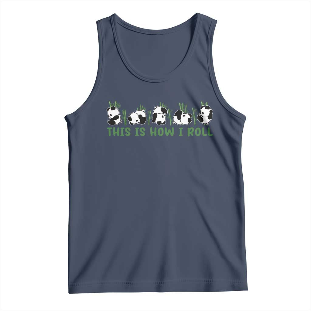 This Is How I Roll Tank Top Cute Bear Panda Lover - Wonder Print Shop