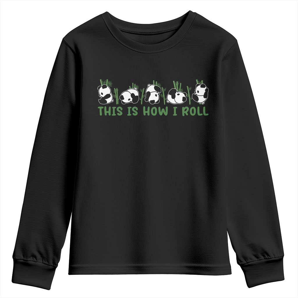 This Is How I Roll Youth Sweatshirt Cute Bear Panda Lover - Wonder Print Shop