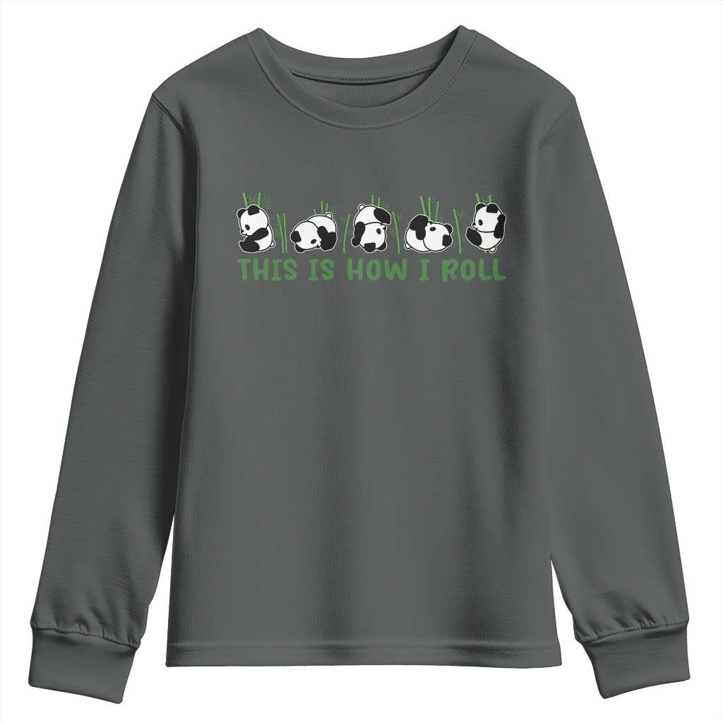 This Is How I Roll Youth Sweatshirt Cute Bear Panda Lover - Wonder Print Shop