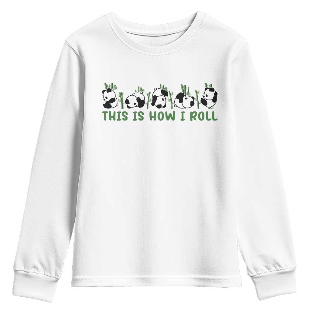 This Is How I Roll Youth Sweatshirt Cute Bear Panda Lover - Wonder Print Shop