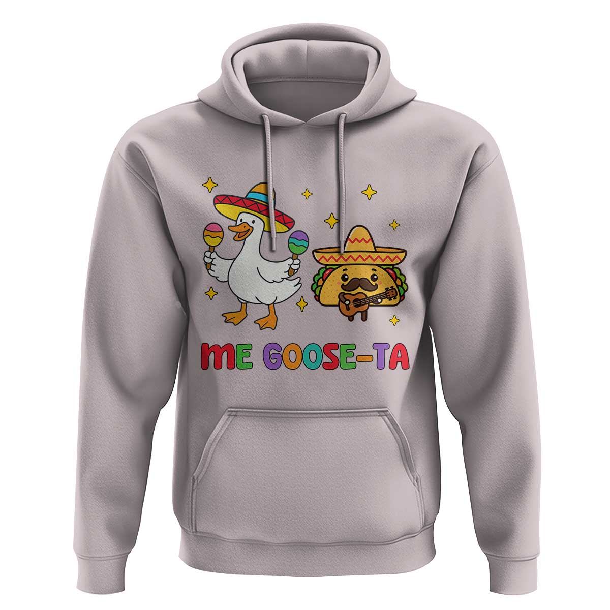 Me Goose Ta Mexican Hoodie Funny Spanish Taco Mexican Food Meme - Wonder Print Shop