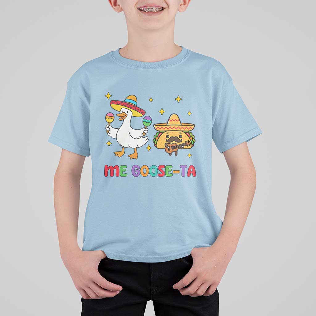 Me Goose Ta Mexican T Shirt For Kid Funny Spanish Taco Mexican Food Meme - Wonder Print Shop