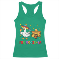 Me Goose Ta Mexican Racerback Tank Top Funny Spanish Taco Mexican Food Meme - Wonder Print Shop