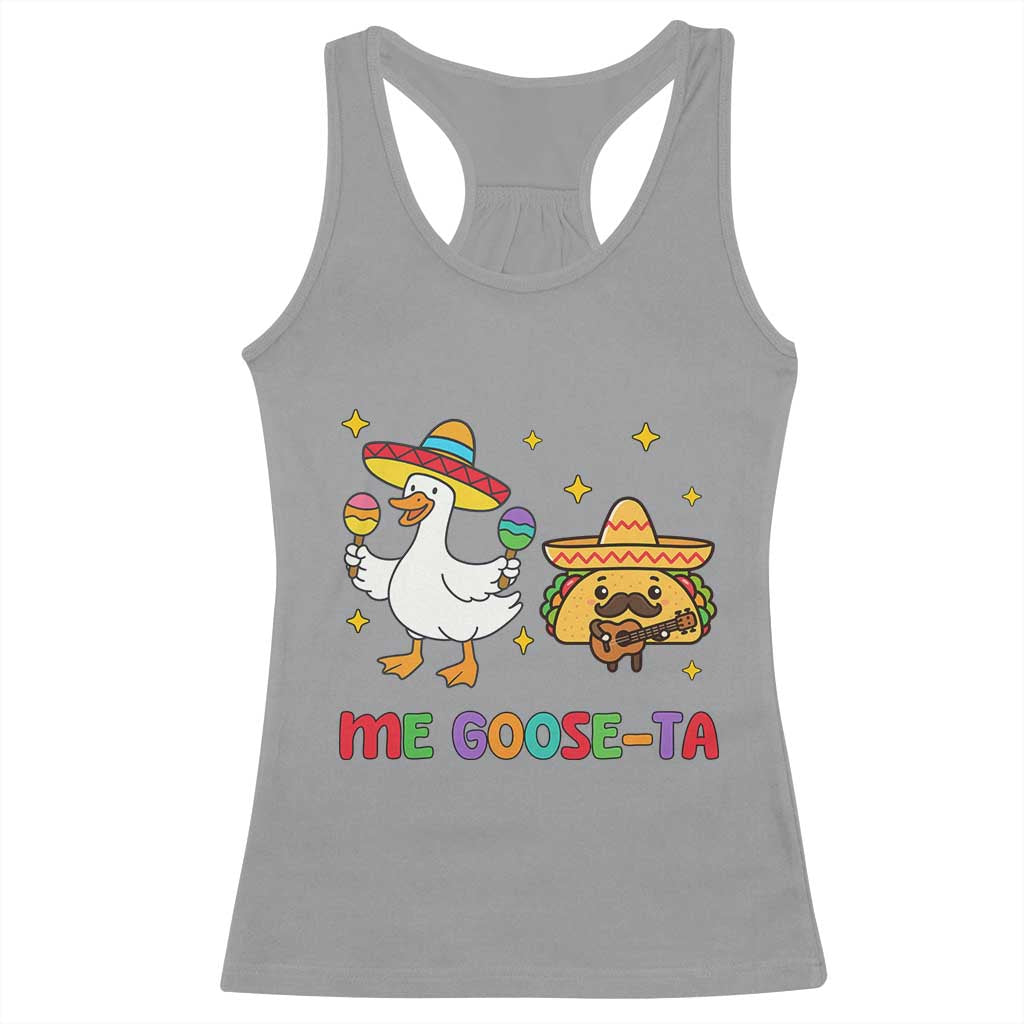 Me Goose Ta Mexican Racerback Tank Top Funny Spanish Taco Mexican Food Meme - Wonder Print Shop