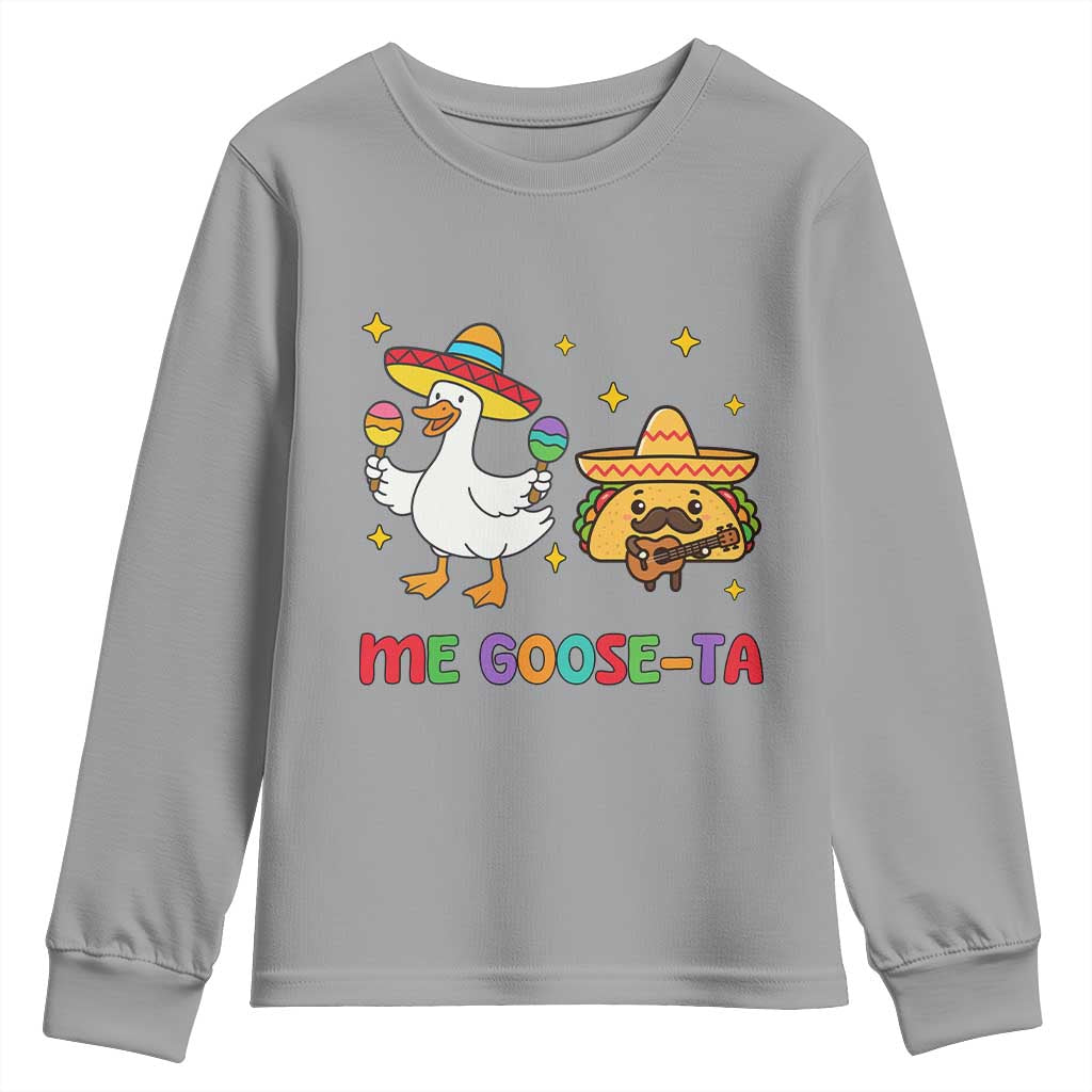 Me Goose Ta Mexican Youth Sweatshirt Funny Spanish Taco Mexican Food Meme - Wonder Print Shop