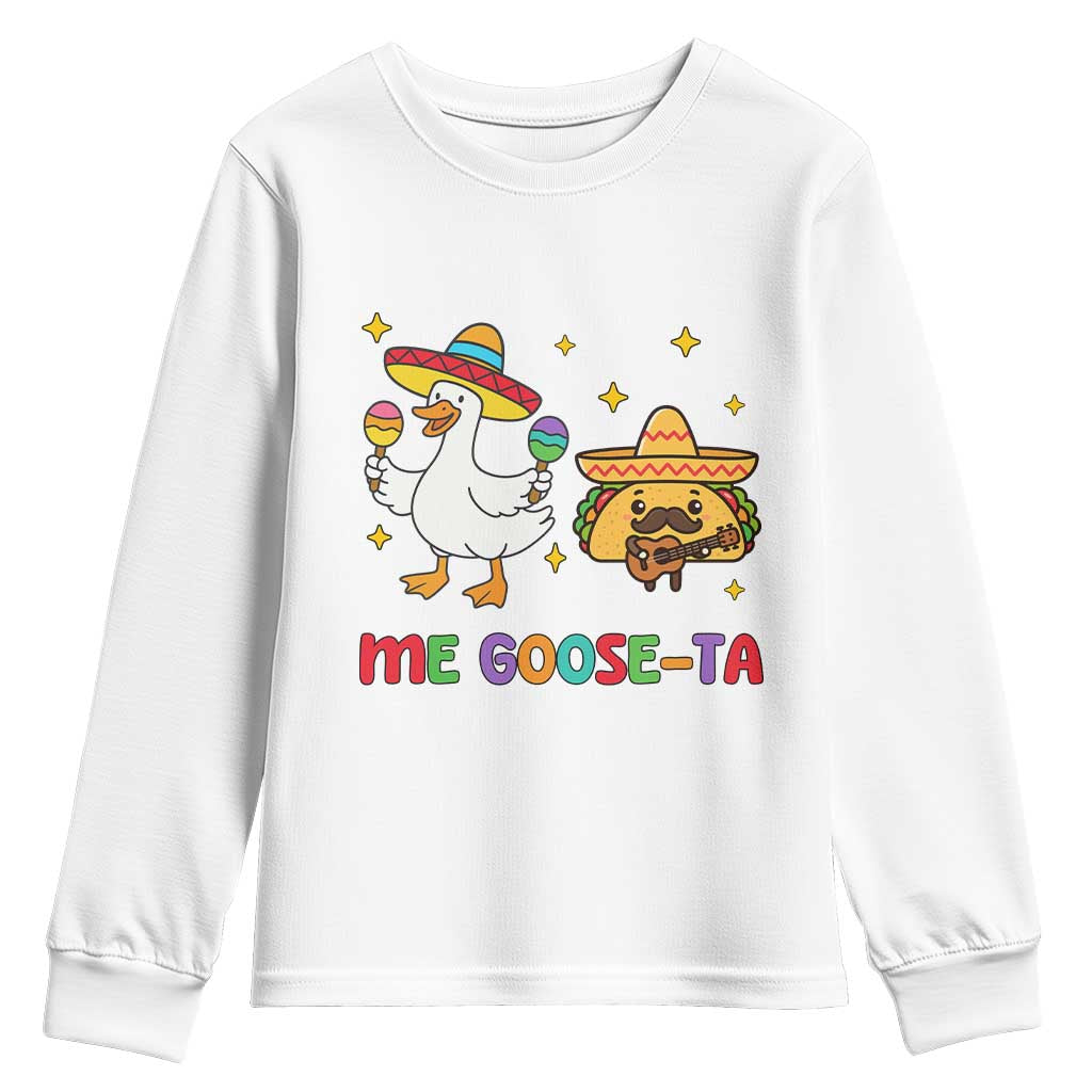 Me Goose Ta Mexican Youth Sweatshirt Funny Spanish Taco Mexican Food Meme - Wonder Print Shop