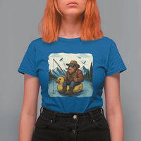Funny Bigfoot Fishing T Shirt For Women Sasquatch Sitting Rubber Duckie Cruise - Wonder Print Shop