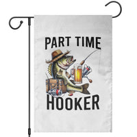 Part Time Hooker Garden Flag Funny Bass Fishing Beer Joke - Wonder Print Shop