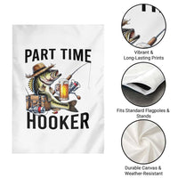 Part Time Hooker Garden Flag Funny Bass Fishing Beer Joke - Wonder Print Shop