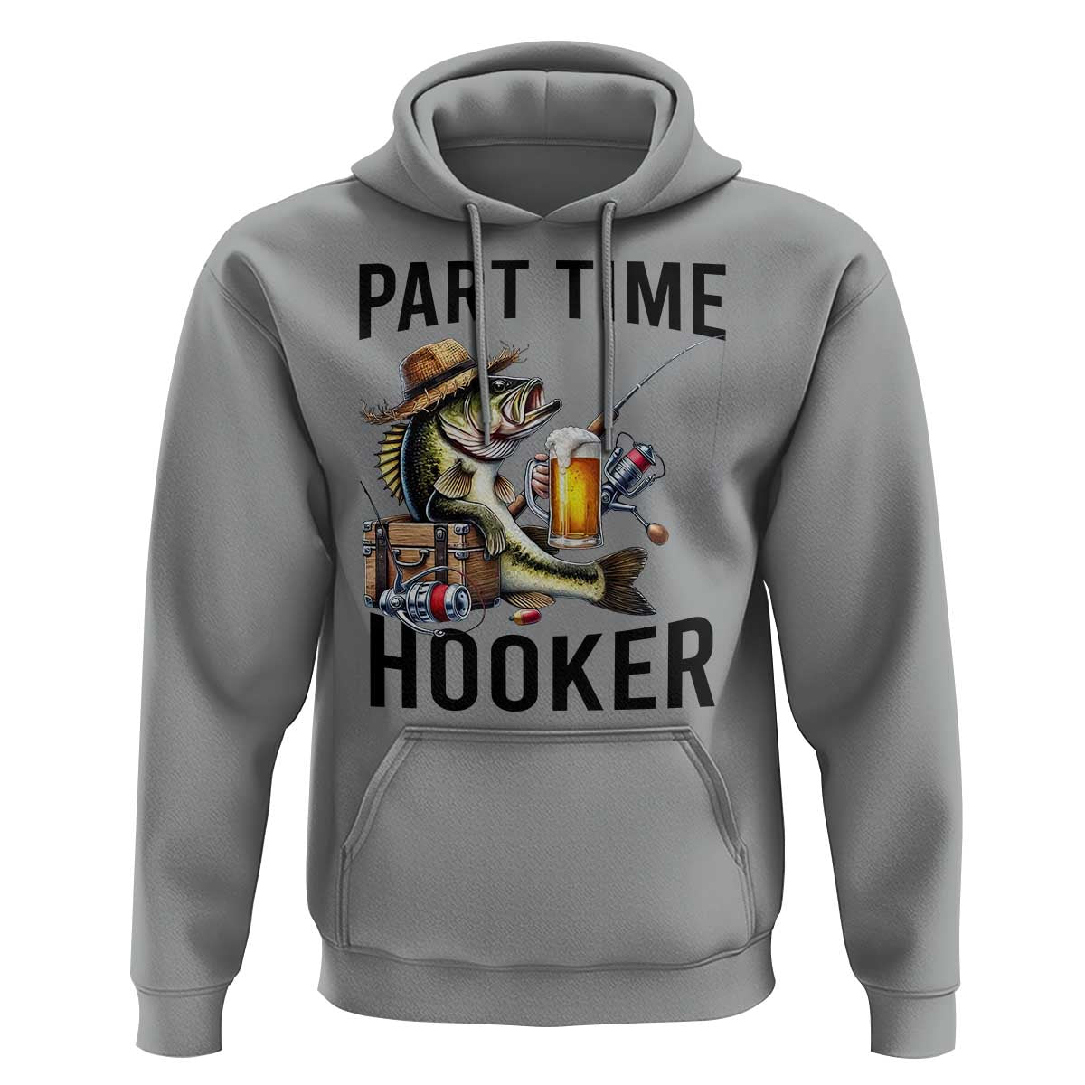 Part Time Hooker Hoodie Funny Bass Fishing Beer Joke - Wonder Print Shop