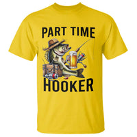 Part Time Hooker T Shirt Funny Bass Fishing Beer Joke - Wonder Print Shop