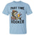 Part Time Hooker T Shirt Funny Bass Fishing Beer Joke - Wonder Print Shop
