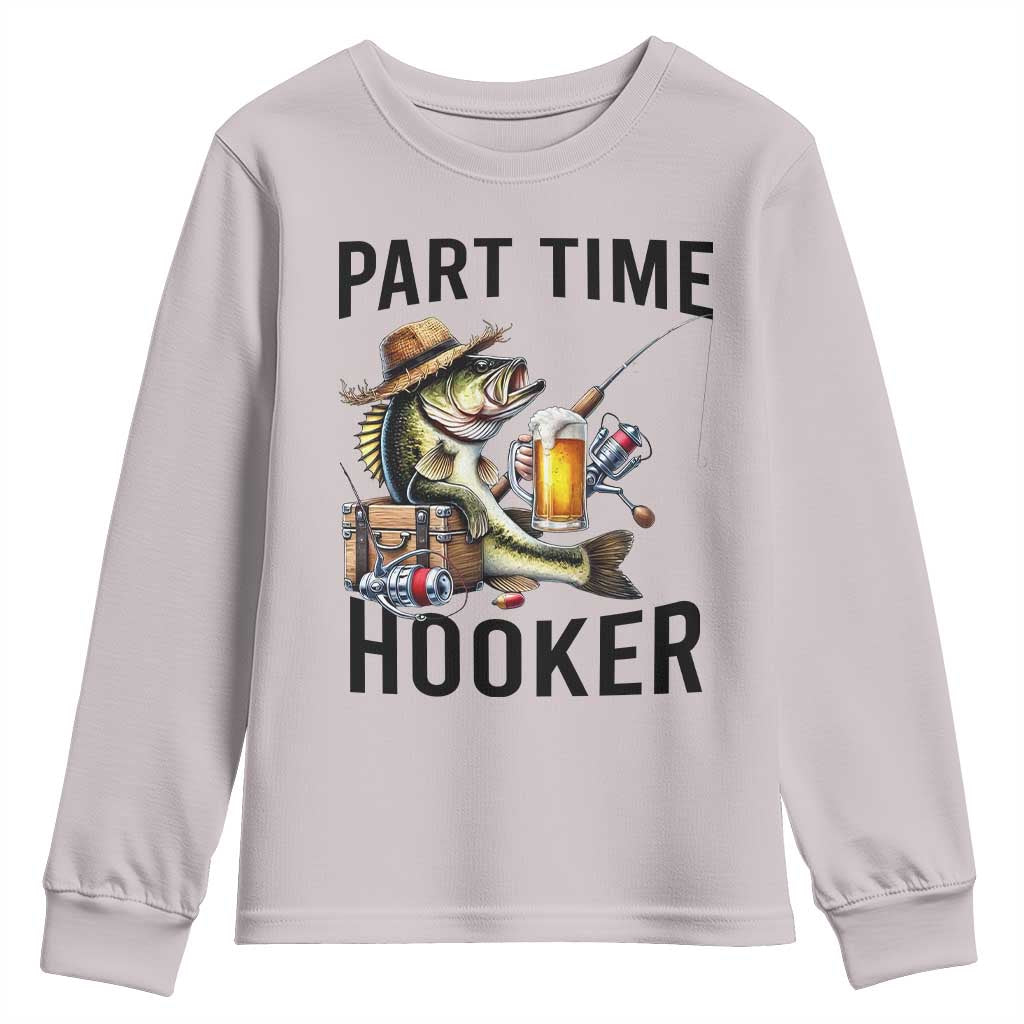 Part Time Hooker Youth Sweatshirt Funny Bass Fishing Beer Joke - Wonder Print Shop