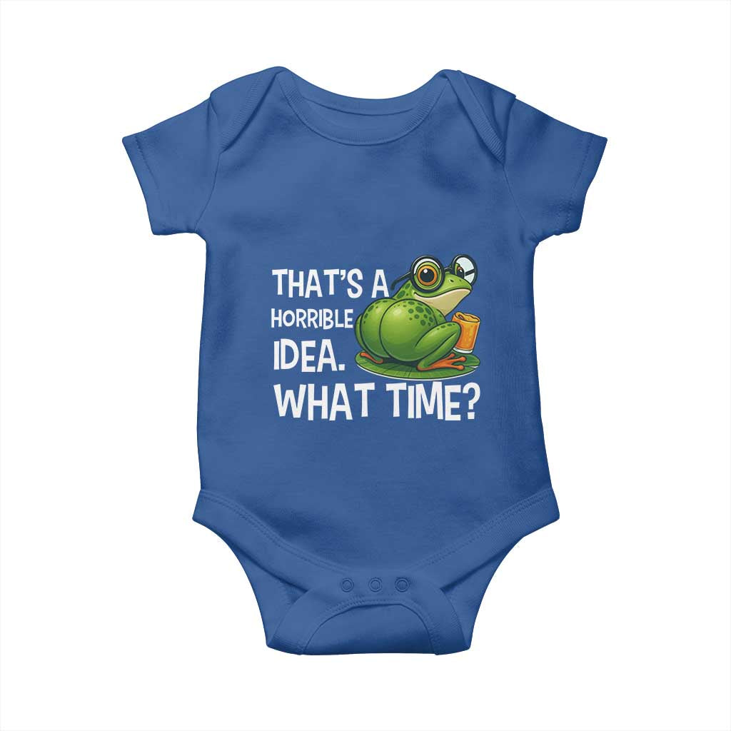 Thats A Horrible Idea What Time Baby Onesie Funny Frog Joke Meme - Wonder Print Shop