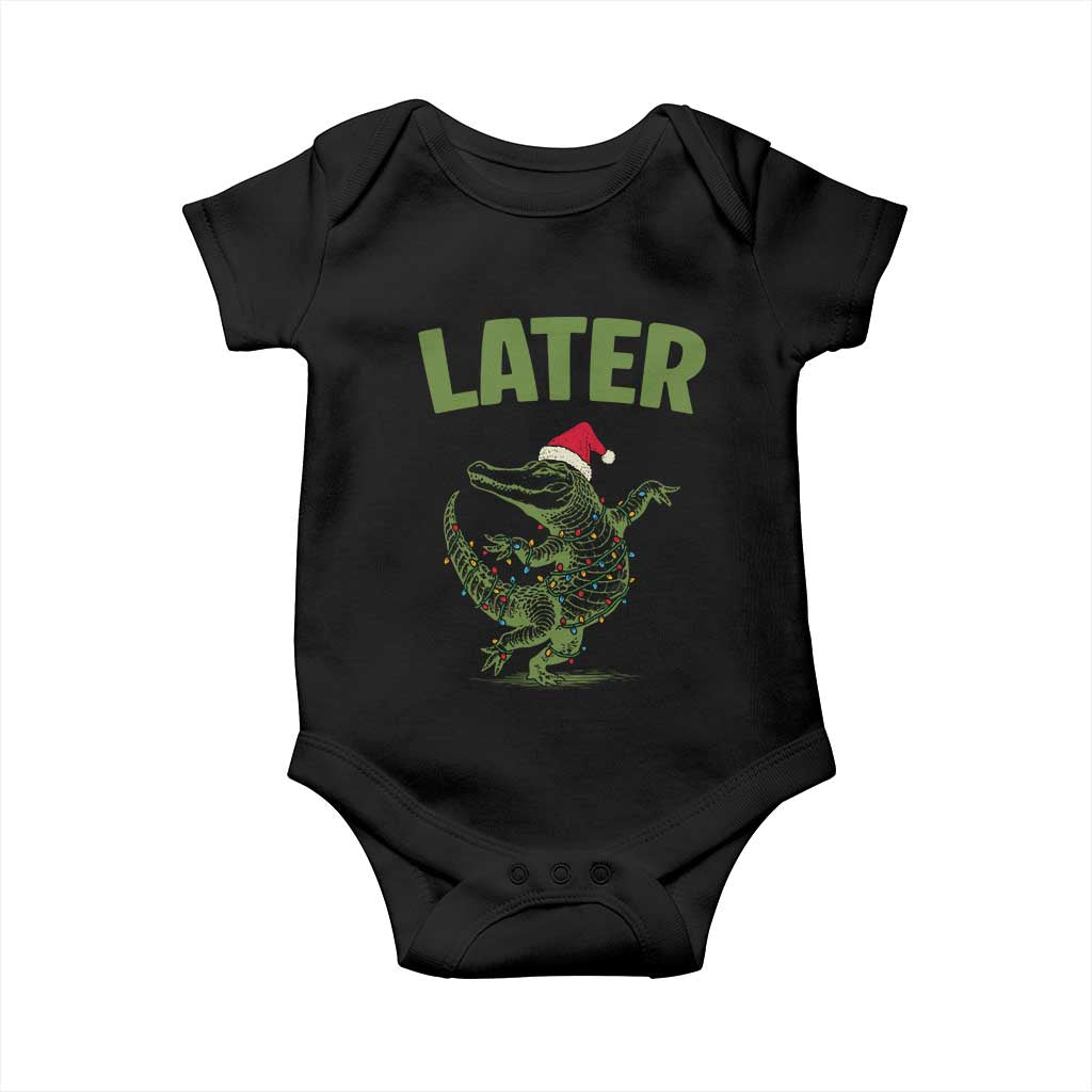 Funny Gator Sarcastic Christmas Baby Onesie Later Alligator - Wonder Print Shop