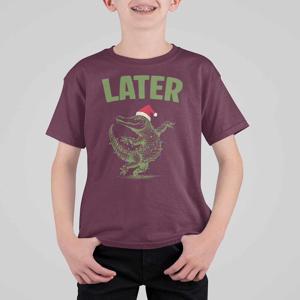 Funny Gator Sarcastic Christmas T Shirt For Kid Later Alligator - Wonder Print Shop