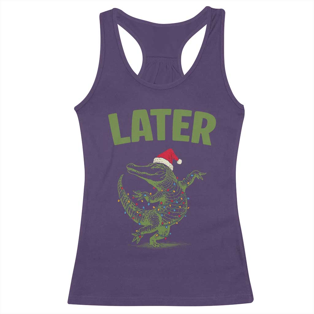 Funny Gator Sarcastic Christmas Racerback Tank Top Later Alligator - Wonder Print Shop