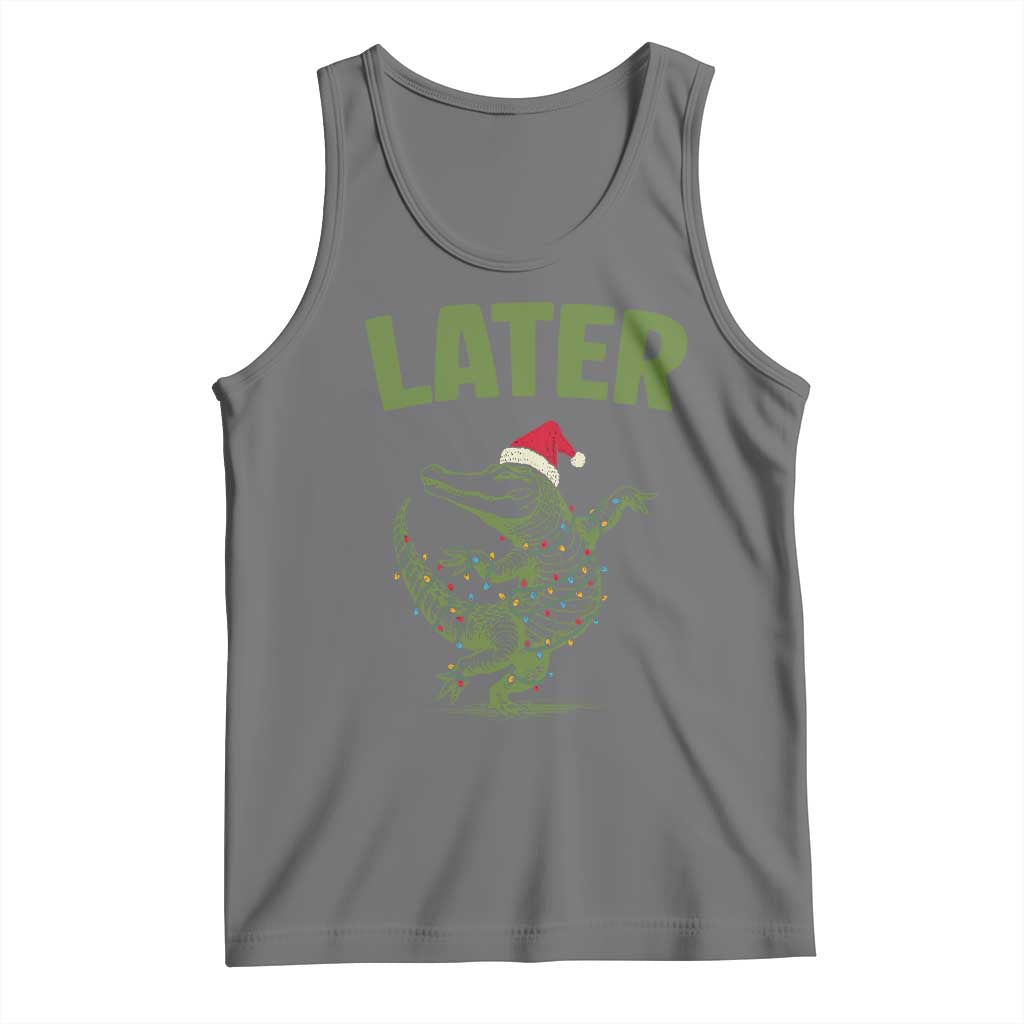 Funny Gator Sarcastic Christmas Tank Top Later Alligator - Wonder Print Shop