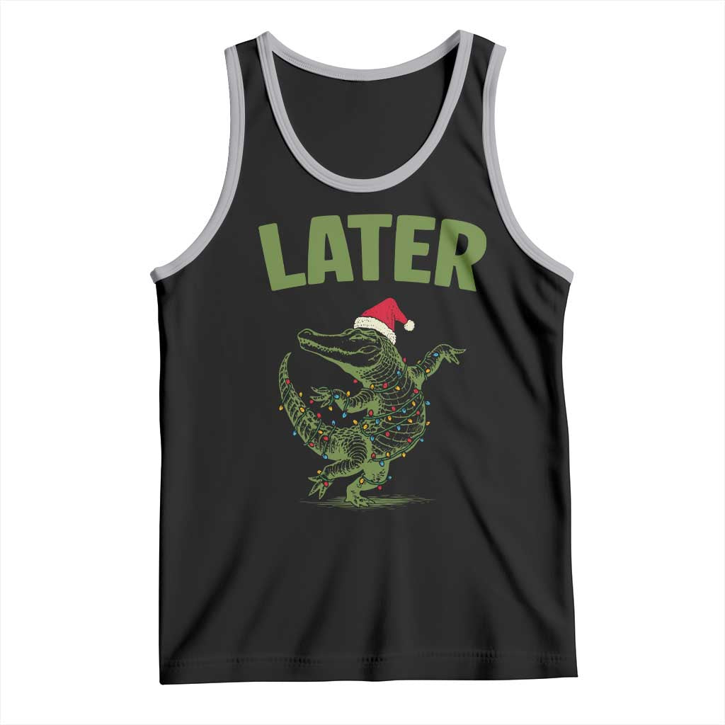 Funny Gator Sarcastic Christmas Tank Top Later Alligator - Wonder Print Shop