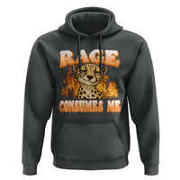Cool Cheetah Hoodie Funny Range Consumes Me Sarcastic Wild Animal - Wonder Print Shop