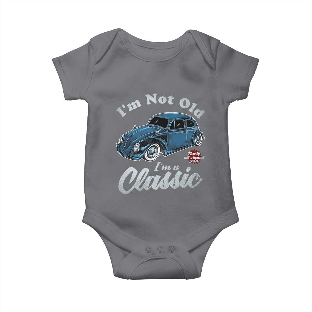 I'm Not Old I'm Classic Baby Onesie Vintage Distressed Classic Bug Travel