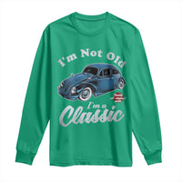 I'm Not Old I'm Classic Long Sleeve Shirt Vintage Distressed Classic Bug Travel