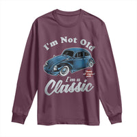 I'm Not Old I'm Classic Long Sleeve Shirt Vintage Distressed Classic Bug Travel