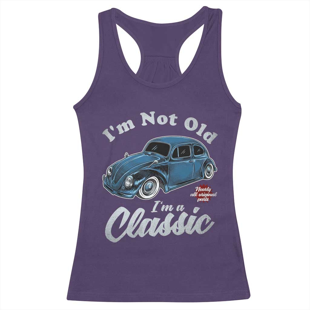 I'm Not Old I'm Classic Racerback Tank Top Vintage Distressed Classic Bug Travel