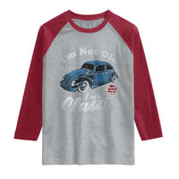 I'm Not Old I'm Classic Raglan Shirt Vintage Distressed Classic Bug Travel