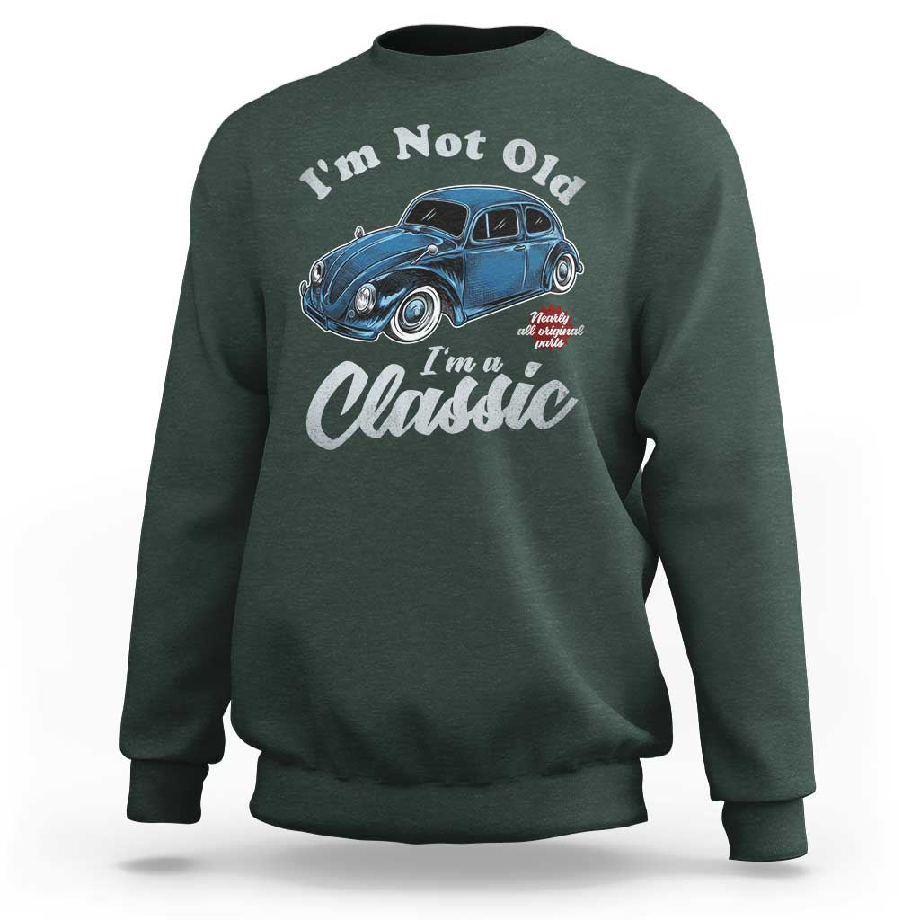 I'm Not Old I'm Classic Sweatshirt Vintage Distressed Classic Bug Travel