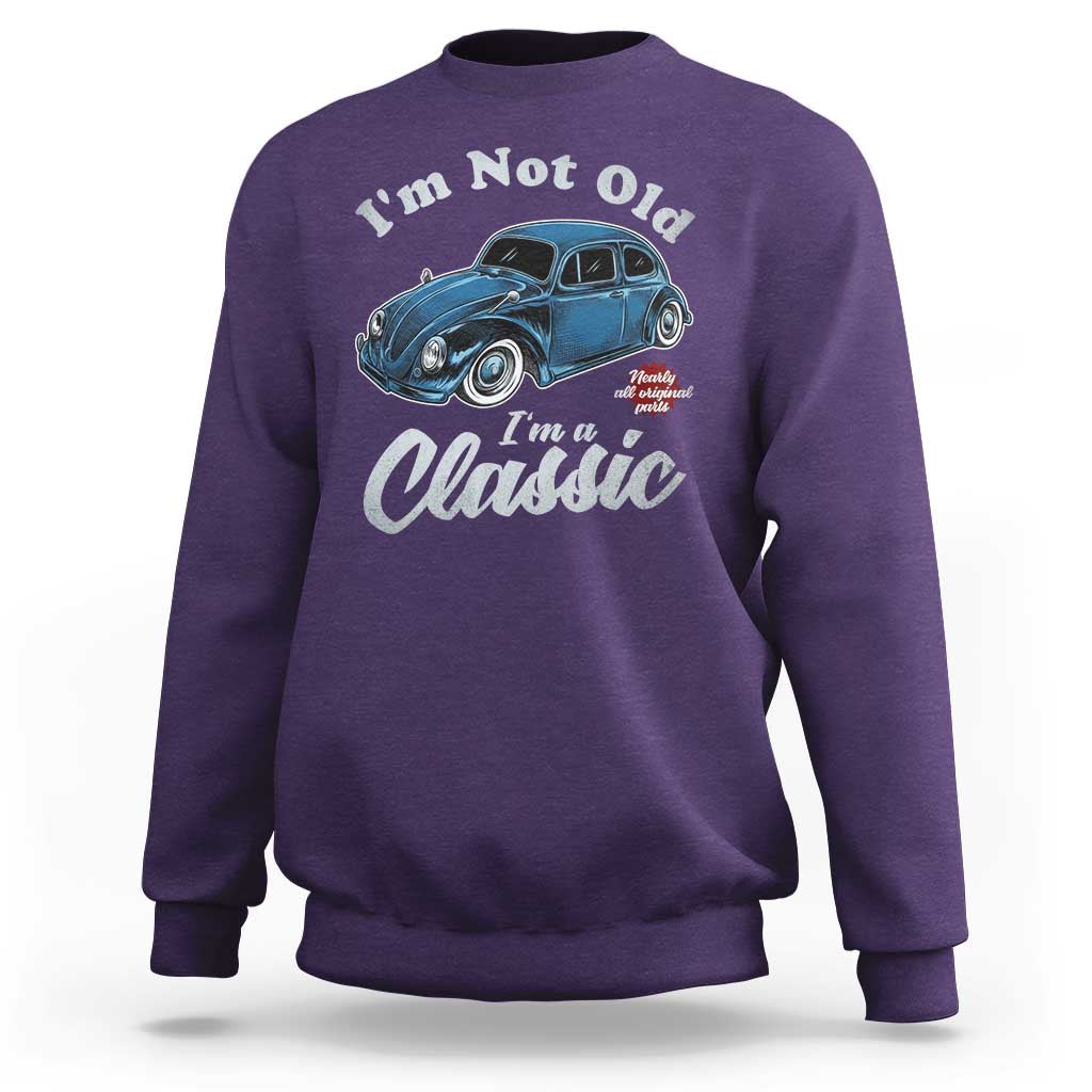 I'm Not Old I'm Classic Sweatshirt Vintage Distressed Classic Bug Travel