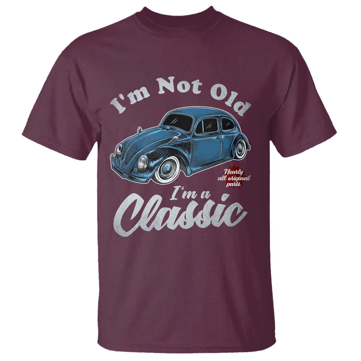 I'm Not Old I'm Classic T Shirt Vintage Distressed Classic Bug Travel
