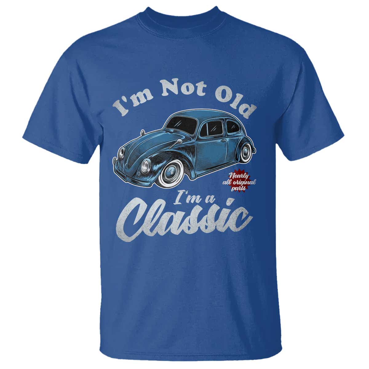 I'm Not Old I'm Classic T Shirt Vintage Distressed Classic Bug Travel
