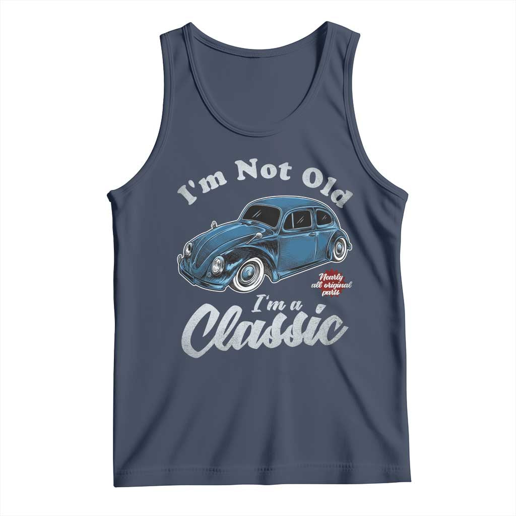 I'm Not Old I'm Classic Tank Top Vintage Distressed Classic Bug Travel