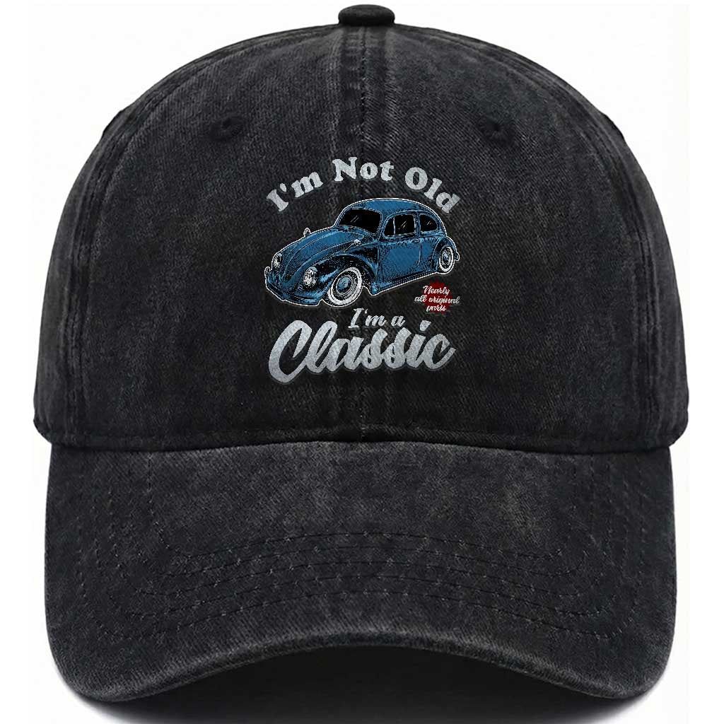 I'm Not Old I'm Classic Washed Cotton Baseball Cap Vintage Distressed Classic Bug Travel