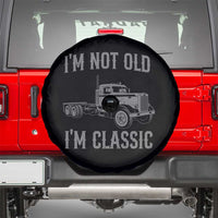 I'm Not Old I'm Classic Spare Tire Cover Retro Needlenose Semi Truck Old School Distressed Big Rig 18 Wheeler
