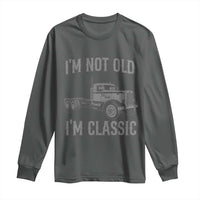 I'm Not Old I'm Classic Long Sleeve Shirt Retro Needlenose Semi Truck Old School Distressed Big Rig 18 Wheeler