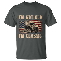 I'm Not Old I'm Classic T Shirt Vintage Distressed Big Rig 18 Wheeler Driver