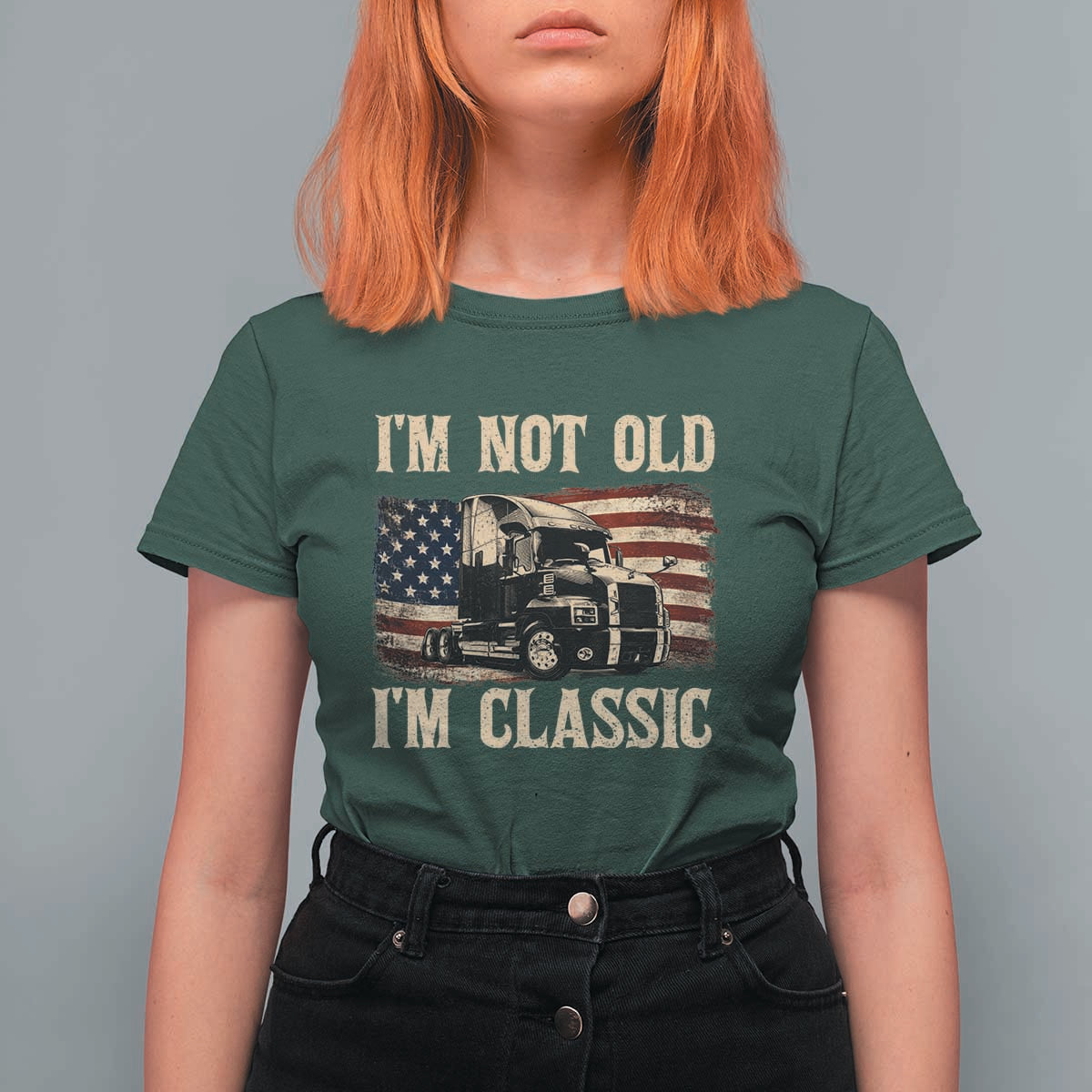 I'm Not Old I'm Classic T Shirt For Women Vintage Distressed Big Rig 18 Wheeler Driver
