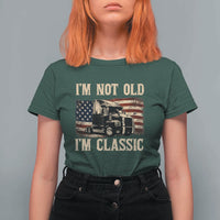 I'm Not Old I'm Classic T Shirt For Women Vintage Distressed Big Rig 18 Wheeler Driver
