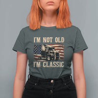 I'm Not Old I'm Classic T Shirt For Women Vintage Distressed Big Rig 18 Wheeler Driver