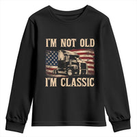 I'm Not Old I'm Classic Youth Sweatshirt Vintage Distressed Big Rig 18 Wheeler Driver