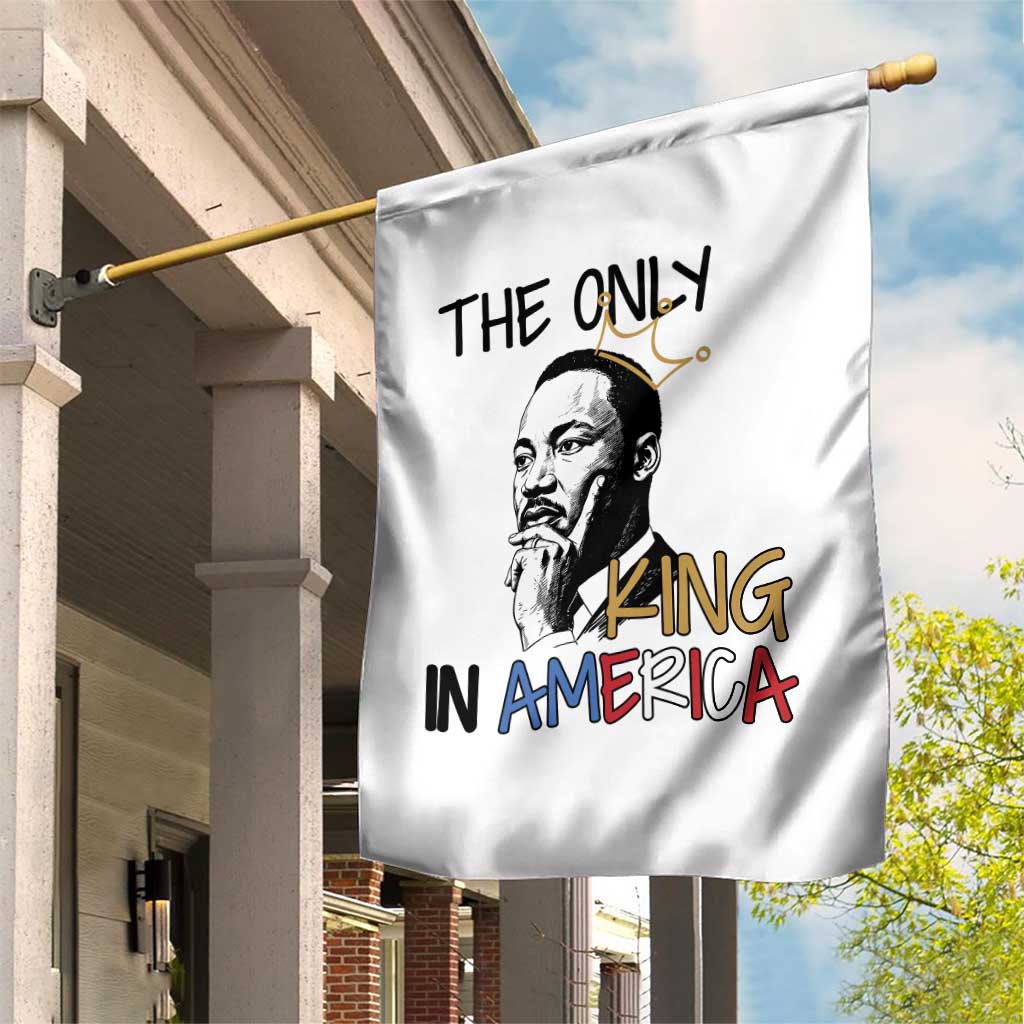 Martin Luther King Jr Garden Flag The Only King An America - Wonder Print Shop