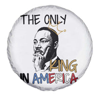 Martin Luther King Jr Spare Tire Cover The Only King An America - Wonder Print Shop